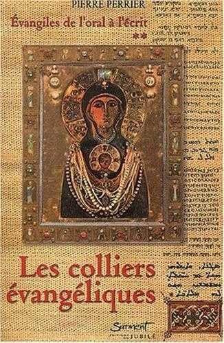 Les colliers évangéliques