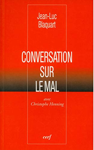 Conversation sur le mal