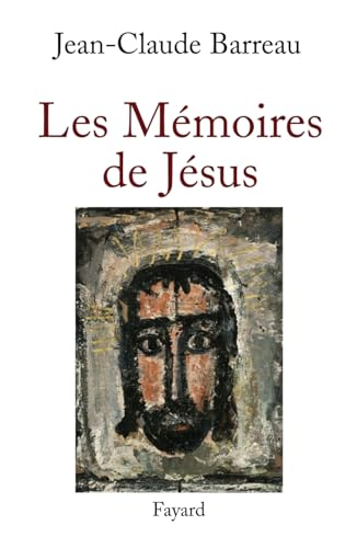 Les mémoires de Jésus
