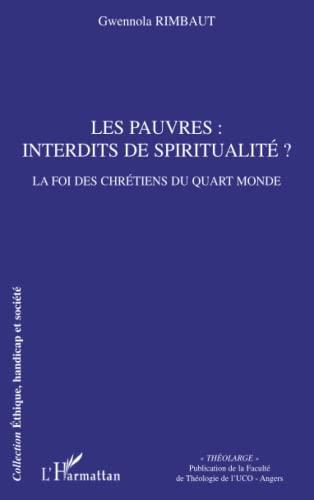Les pauvres : interdits de spiritualité ?