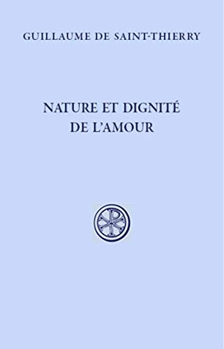 Nature et dignité de l'amour