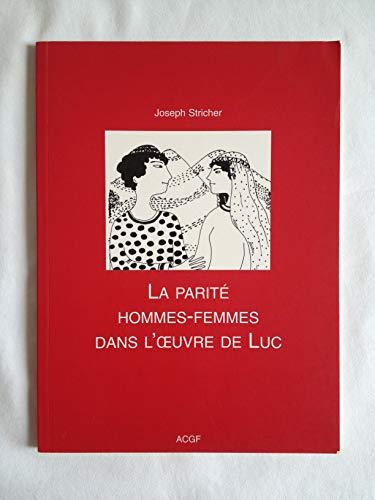 La Parité hommes-femmes dans l'oeuvre de Luc