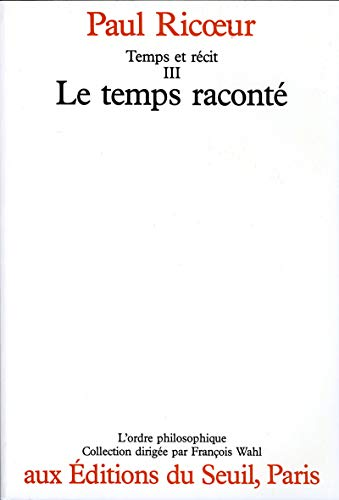Temps et récit III