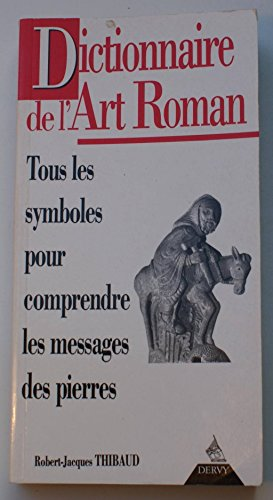 Dictionnaire de l'art roman