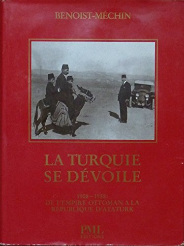 La Turquie se dévoile