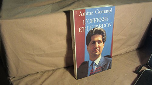 L'Offense et le pardon