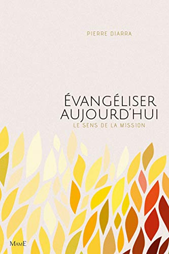 Evangéliser aujourd'hui