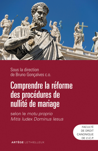 Comprendre la réforme des procédures de nullité de mariage