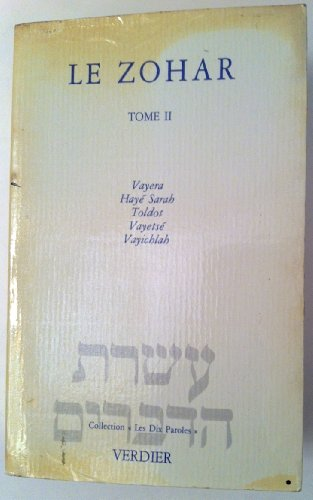 Le Zohar. Tome II