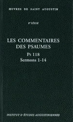 Ps 118 - Sermons 1-14