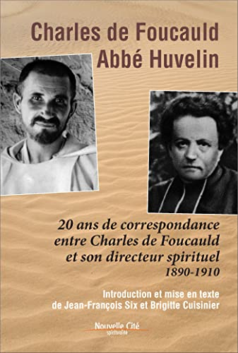 Charles de Foucauld, abbé Huvelin