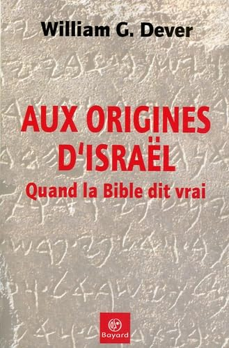 Aux origines d'Isra&euml;l