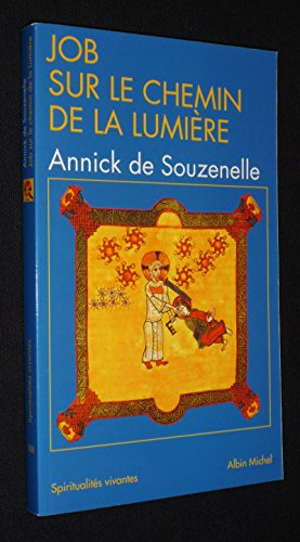 Job sur le chemin de la lumi&egrave;re