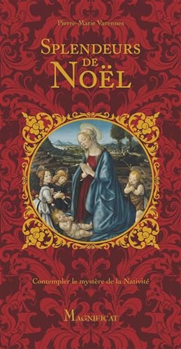 Splendeurs de No&euml;l