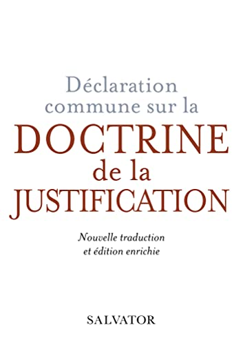D&eacute;claration commune sur la doctrine de la justification