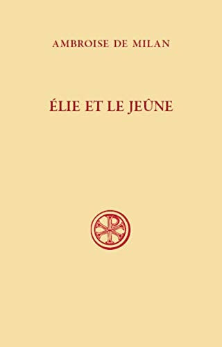 &Eacute;lie et le je&ucirc;ne
