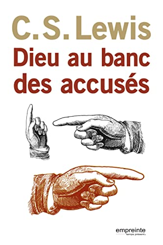 Dieu au banc des accus&eacute;s