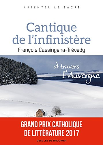 Cantique de l'infinist&egrave;re