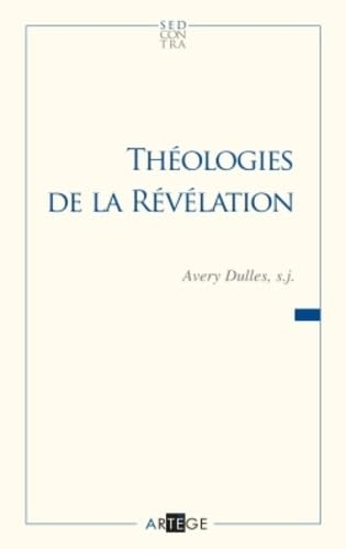 Th&eacute;ologies de la r&eacute;v&eacute;lation