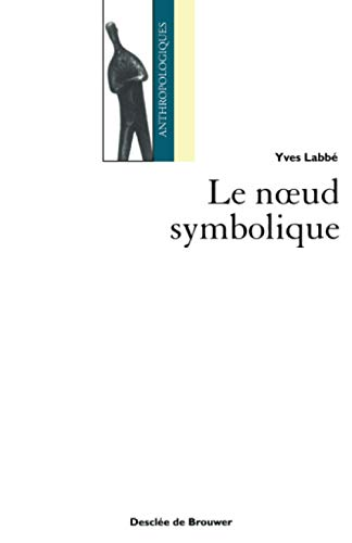 Le noeud symbolique