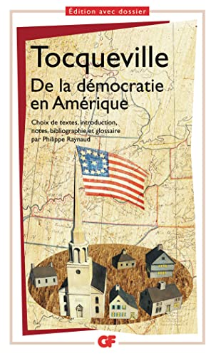 De la d&eacute;mocratie en Am&eacute;rique