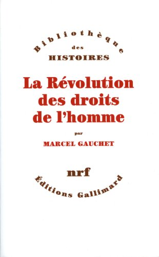La R&eacute;volution des droits de l'homme