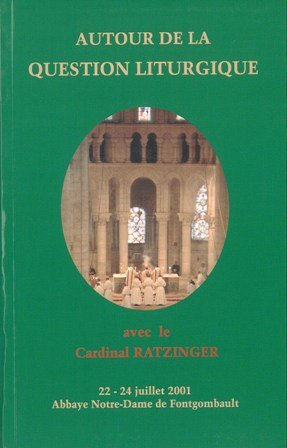 Autour de la question liturgique