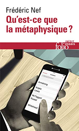 Qu'est-ce que la m&eacute;taphysique ?