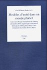 Mod&egrave;les d'unit&eacute; dans un monde pluriel