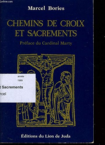 Chemins de Croix et sacrements
