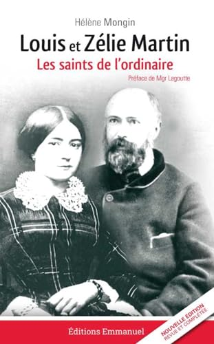 Louis et Z&eacute;lie Martin