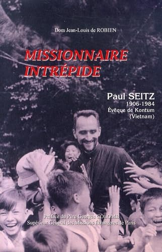 Missionnaire intr&eacute;pide