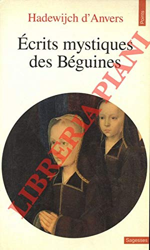 Ecrits mystiques des B&eacute;guines