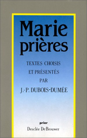 Marie pri&egrave;res