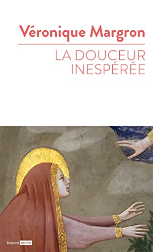La douceur inesp&eacute;r&eacute;e