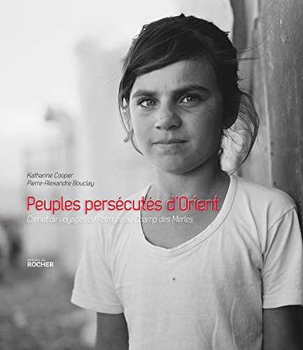 Peuples pers&eacute;cut&eacute;s d'Orient