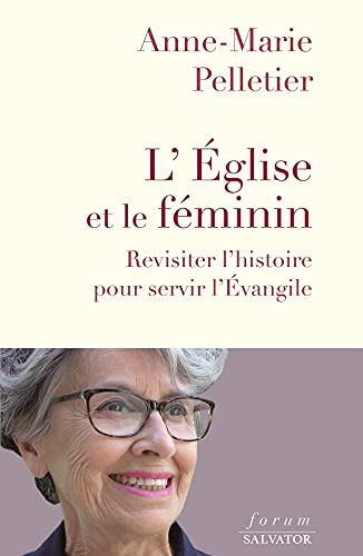 L'Eglise et le f&eacute;minin