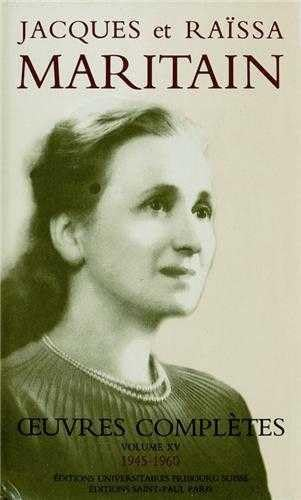 Oeuvres de Jacques et Ra&iuml;ssa MARITAIN