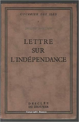Lettre sur l'ind&eacute;pendance