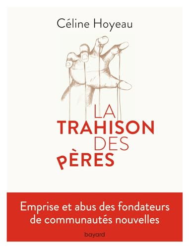 La trahison des p&egrave;res