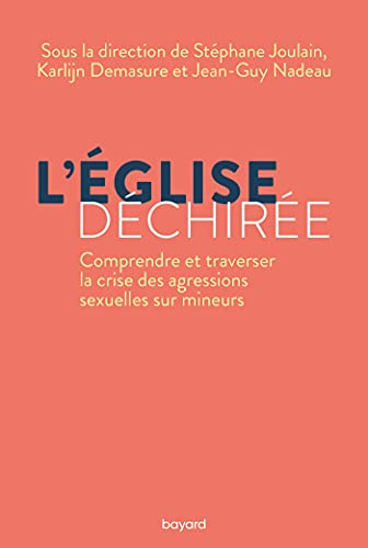 L'Eglise d&eacute;chir&eacute;e