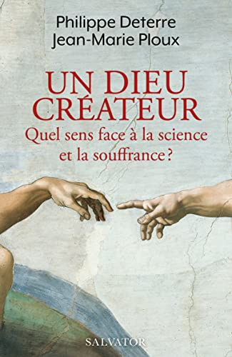 Un Dieu cr&eacute;ateur