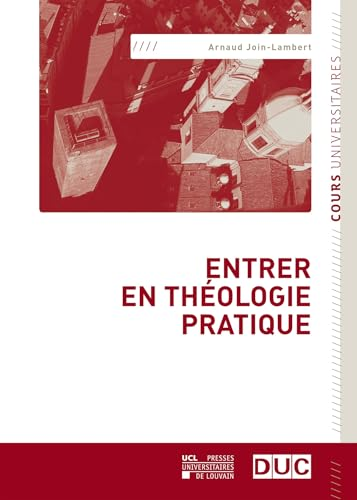 Entrer en th&eacute;ologie pratique