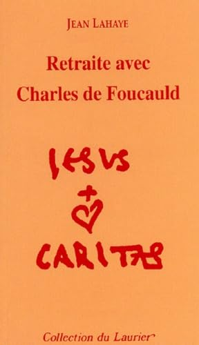 Retraite avec Charles de Foucauld
