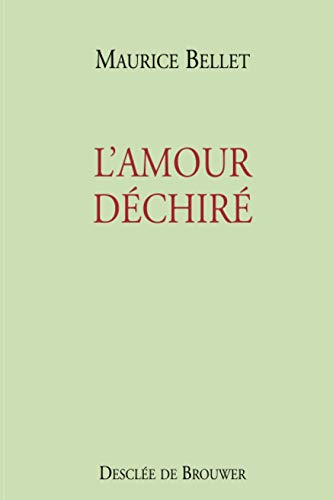 L'amour d&eacute;chir&eacute;