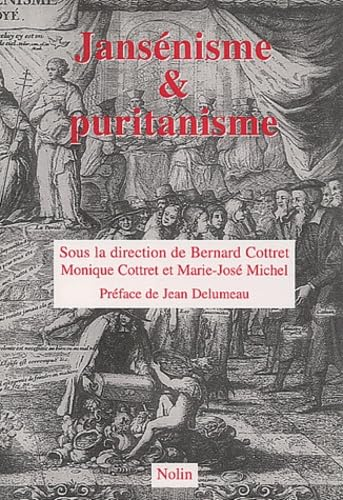Jans&eacute;nisme et puritanisme