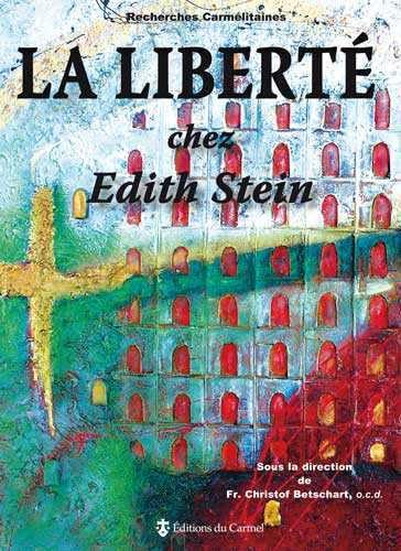 La libert&eacute; chez Edith Stein