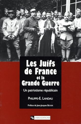 Les Juifs de France et la Grande guerre