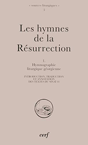 Les hymnes de la R&eacute;surrection