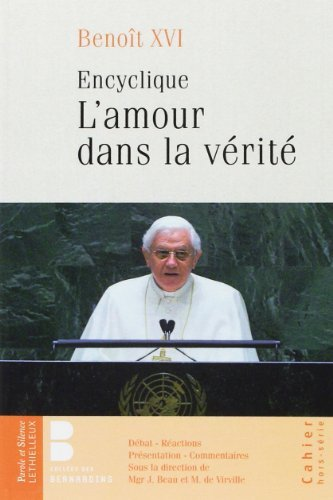 L'amour dans la v&eacute;rit&eacute;